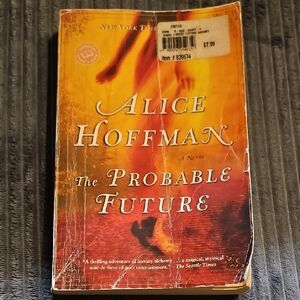 Alice Hoffman The Probable Future Paperback Novel Ballantine Readers 322 Pages